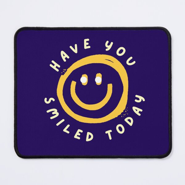 Item preview, Have You Smiled Today Sunshine Smiles designed and sold by Willyboy16.
