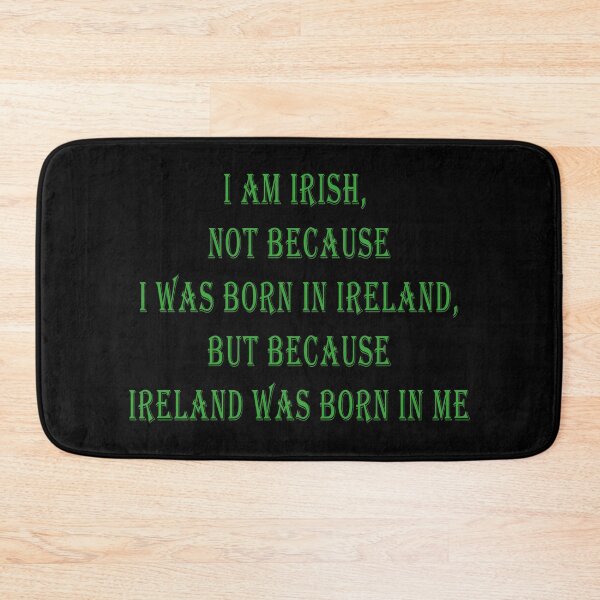 Item preview, Ireland was born in me designed and sold by ValentinaHramov.