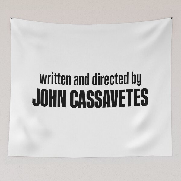 Item preview, Written and Directed by John Cassavetes designed and sold by ShadowsAndFaces.