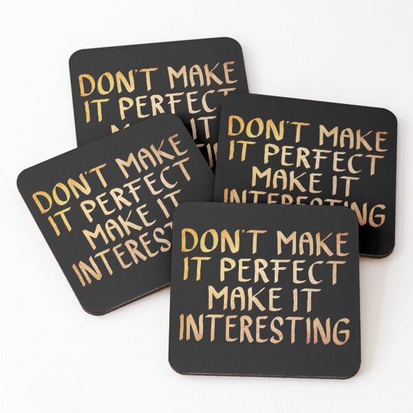 Item preview, Don't Make it Perfect, Make it Interesting  designed and sold by ACC .