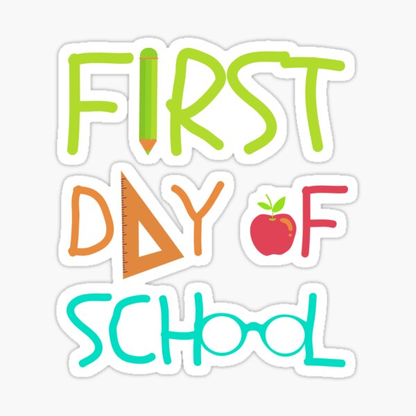 Item preview, First Day Of School designed and sold by DigitalChickHub.
