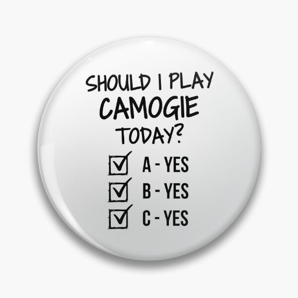Item preview, Should I play camogie today? designed and sold by TheGreenGoat.