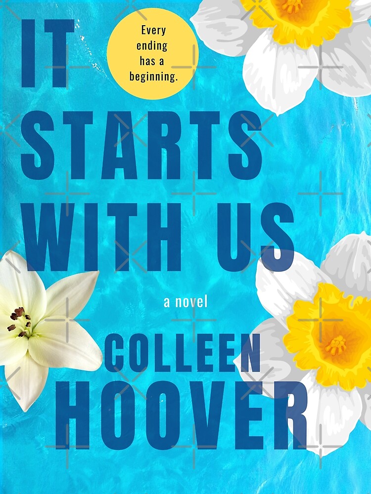 "It starts with us Colleen Hoover gift 2022 " Poster for Sale by