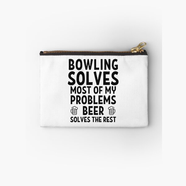 Item preview, Bowling solves most of my problems. Beer solves the rest. designed and sold by TheGreenGoat.