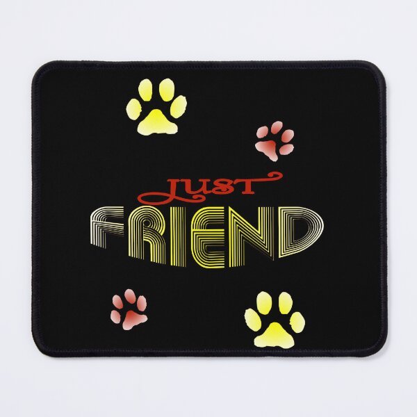 Item preview, Copy of JUST FRIEND, RB2 designed and sold by FADYMAG.