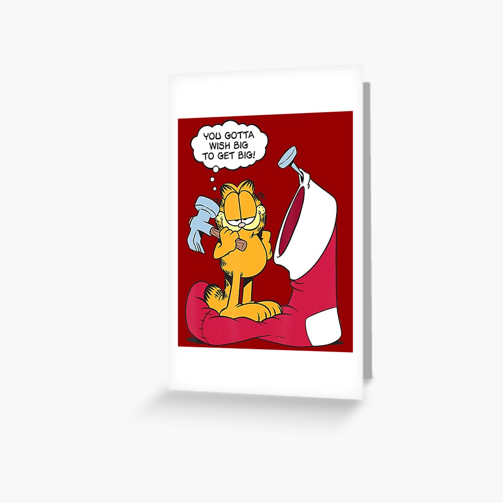 garfield-wish-big-to-get-big-greeting-card-by-dyessus-redbubble