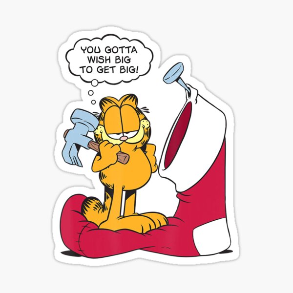 garfield-wish-big-to-get-big-sticker-by-dyessus-redbubble