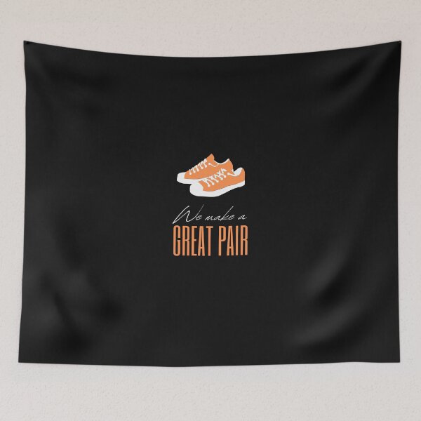 Item preview, WE MAKE A GREAT PAIR designed and sold by FbCreative.
