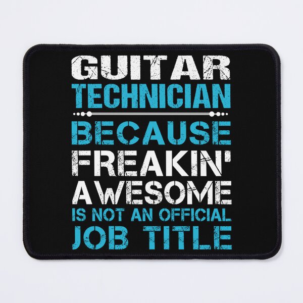 Item preview, Guitar Technician T Shirt - Freaking Awesome Job Gift Item Tee designed and sold by oetate4774.