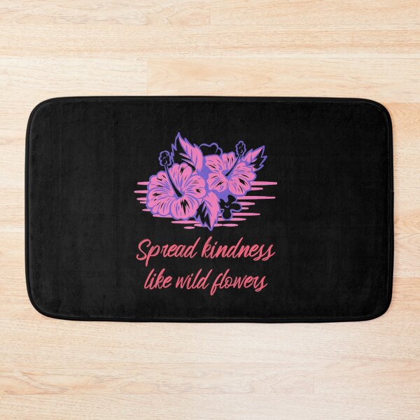 Item preview,  Spread kindness like wild flowers designed and sold by PacePoint.