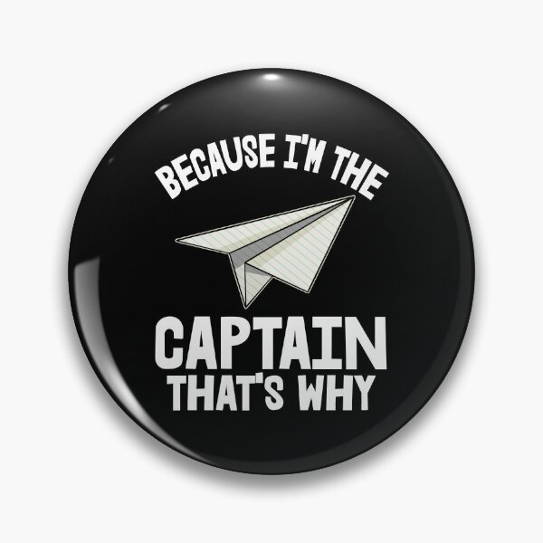 Item preview, Because I'm The Captain Paper Plane designed and sold by Bendthetrend.