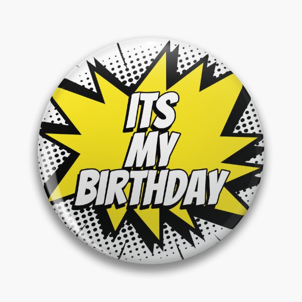 Item preview, its my birthday designed and sold by rommir.