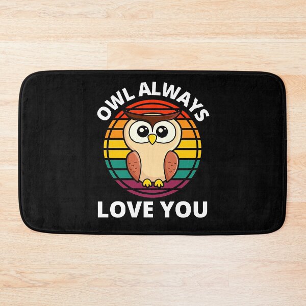 Item preview, Owl Always love You Funny Owl Pun designed and sold by RGRamsey.