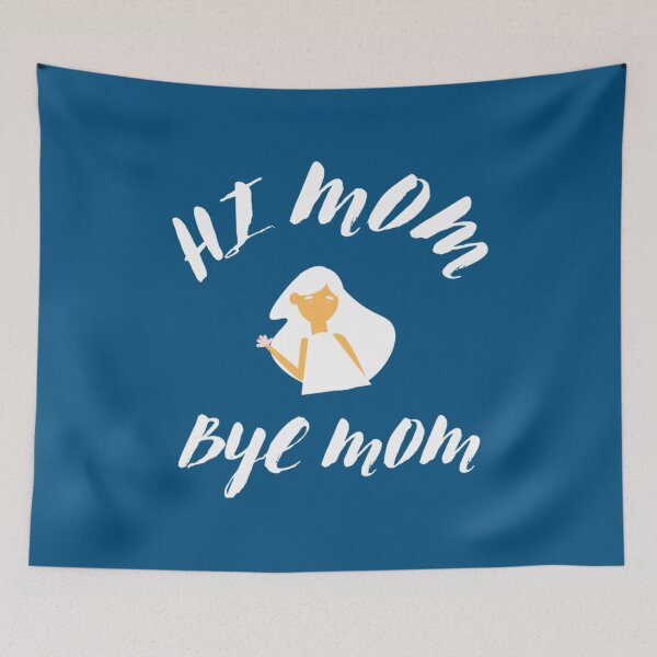 Item preview, HI MOM BYE MOM - CUTE    designed and sold by MammClothingg.