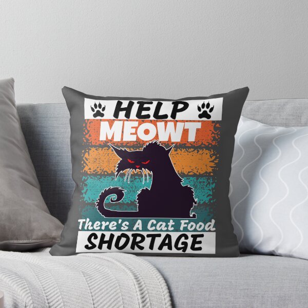 Item preview, Funny Cat Lover Cat Food Shortage Angry Cat Help Meowt  designed and sold by CharJens.