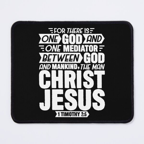 Item preview, 1 Timothy 2:5 Jesus Christ designed and sold by plushism.