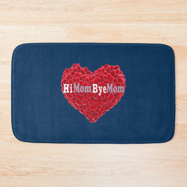 Item preview, Hi Mom Bye Mom - a Funny Quote,Mom Design,Maman, Moms Birthday        designed and sold by MammClothingg.