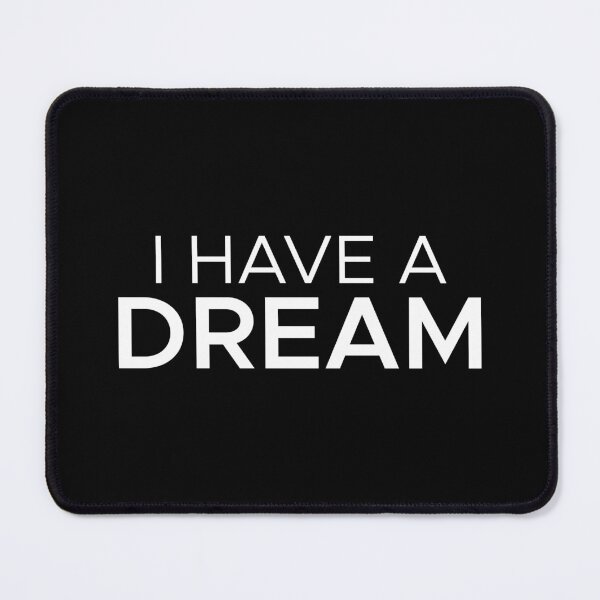 Item preview, I HAVE A DREAM quote. designed and sold by angelisart.