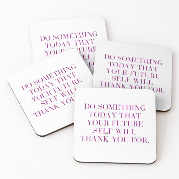 Item preview, Do something today that your future  designed and sold by Lagwsal22.