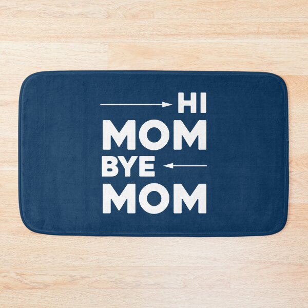 Item preview, Hi Mom Bye Mom - Funny Quote Baseball ¾ Sleeve    designed and sold by MammClothingg.