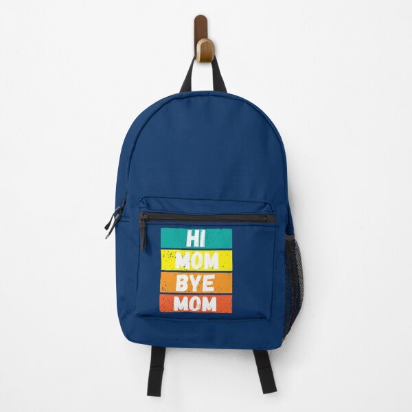Item preview, Mom Bye Mom Gift Funny , Hi Mom Bye Mom Gift Funny shirts, Hi Mom Bye Mom Gift Funn designed and sold by MammClothingg.