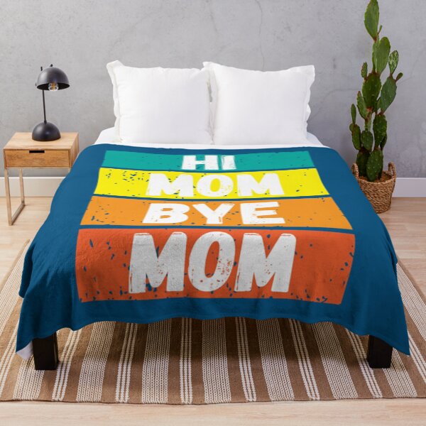 Item preview, Mom Bye Mom Gift Funny , Hi Mom Bye Mom Gift Funny shirts, Hi Mom Bye Mom Gift Funn designed and sold by MammClothingg.