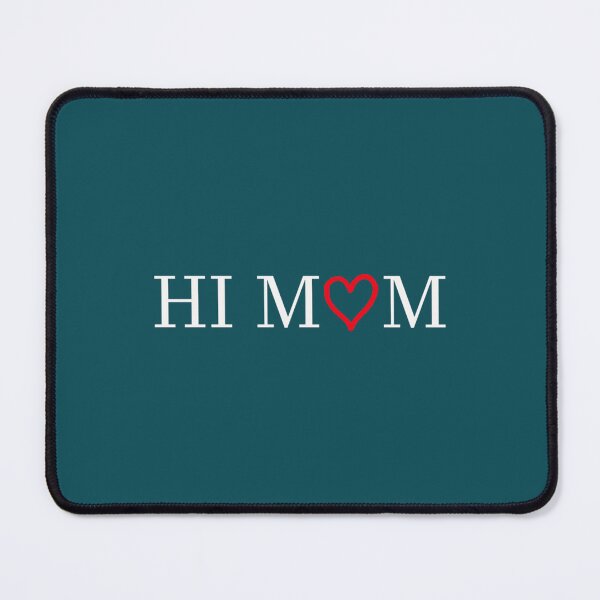 Item preview, Hi Mom   designed and sold by MammClothingg.