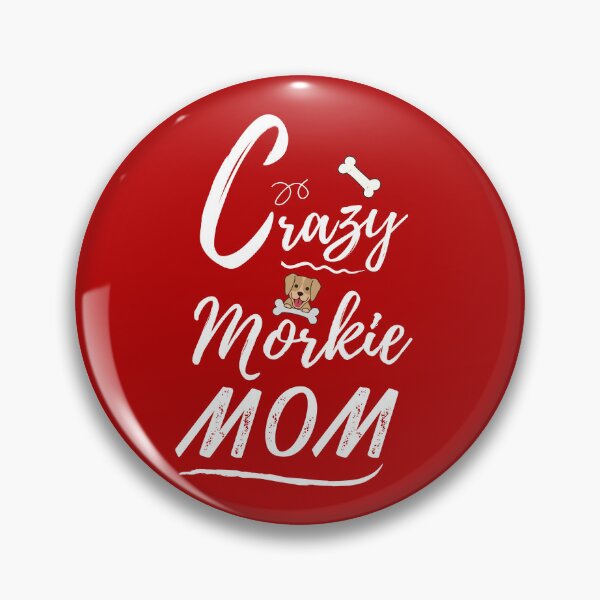 Item preview, Crazy Morkie Mom - Morkie Dog Lover Fun Graphic - Fun Morkie Gifts Classic T-Shirt designed and sold by PDesigns69.