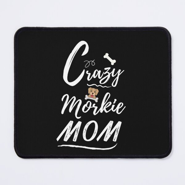 Item preview, Crazy Morkie Mom - Morkie Dog Lover Fun Graphic - Fun Morkie Gifts Classic T-Shirt designed and sold by PDesigns69.