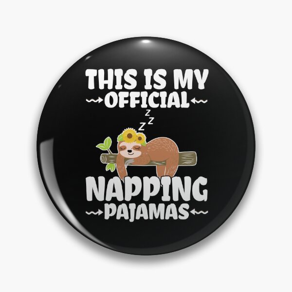 Item preview, National Napping Day Sleep Pajamas, Funny Sunflower Sloth Animals Gifts designed and sold by PrintOfi.