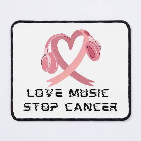 Item preview, LOVE MUSIC STOP CANCER designed and sold by OMdesign10.