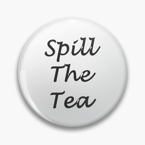 Item preview, Spill The Tea designed and sold by superchele.