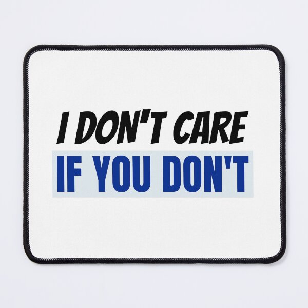 Item preview, I don't care if you don't dark font designed and sold by NerdnGeekshop.
