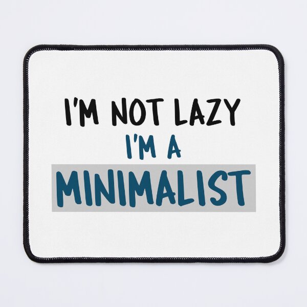Item preview, I'm not lazy i'm a minimalist dark font designed and sold by NerdnGeekshop.