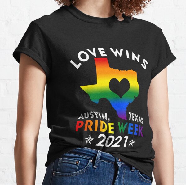 Love Wins Austin Texas Pride Week 2021 T-ShirtLove Wins Austin Texas Pride Week 2021 LGBT Unisex T-Shirt_by Midzyart888_ Classic T-Shirt