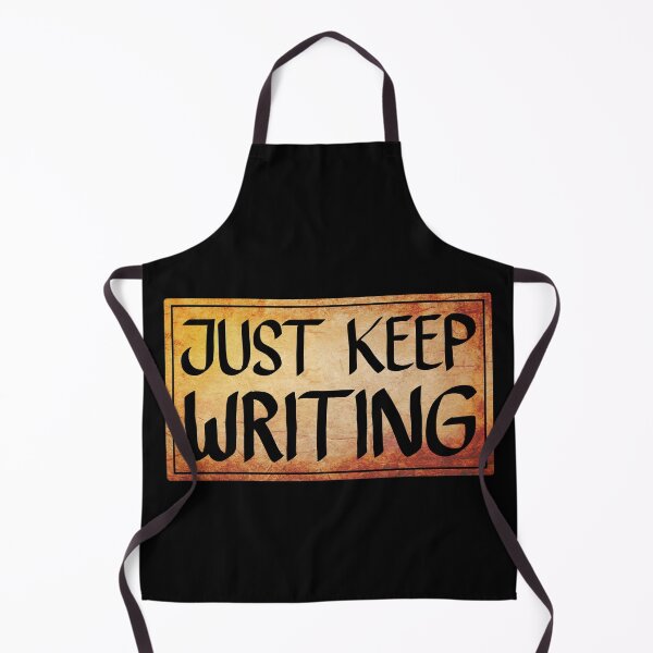 Item preview, Just Keep Writing designed and sold by ACC .