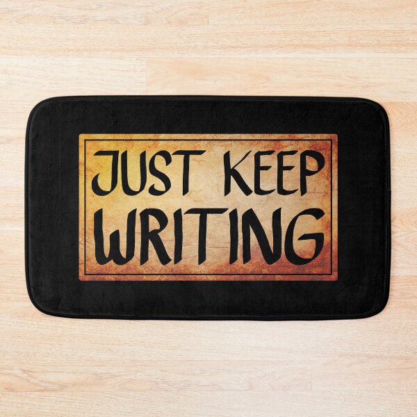 Item preview, Just Keep Writing  designed and sold by ACC .