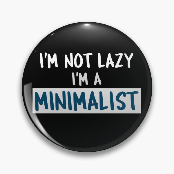 Item preview, I'm not lazy I'm a minimalist white and blue font designed and sold by NerdnGeekshop.