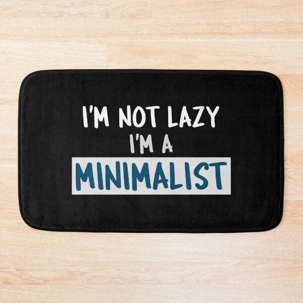 Item preview, I'm not lazy I'm a minimalist white and blue font designed and sold by NerdnGeekshop.