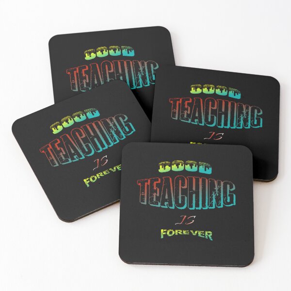 Item preview, Good teaching is forever RB2 designed and sold by FADYMAG.