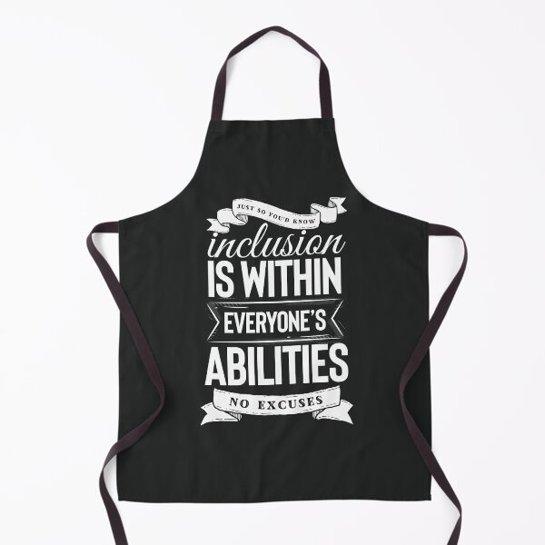Item preview, Inclusion Is Within Everyone’s Abilities No Excuses - Neurodiversity / Neurodiverse designed and sold by MJDezigns.