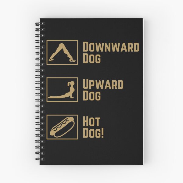 Item preview, Funny Yoga - Upward Dog, Downward Dog, Hot Dog! designed and sold by charqui.