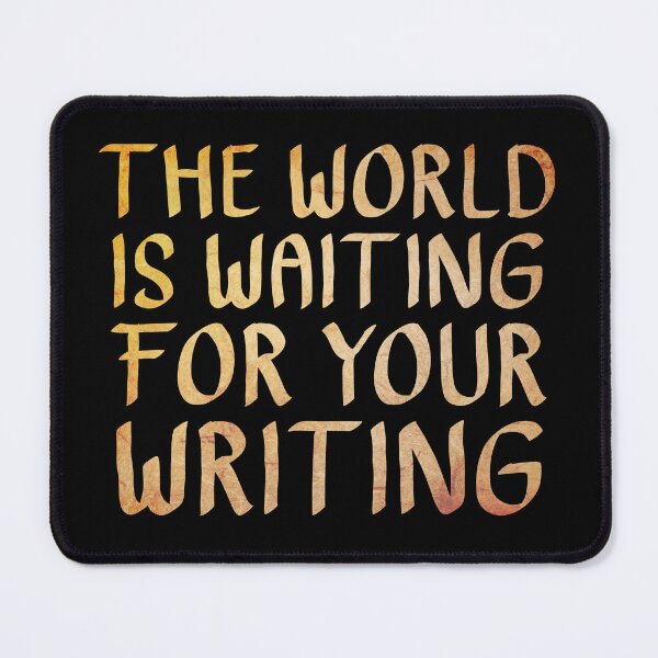 Item preview, The World is Waiting for Your Writing  designed and sold by ACC .