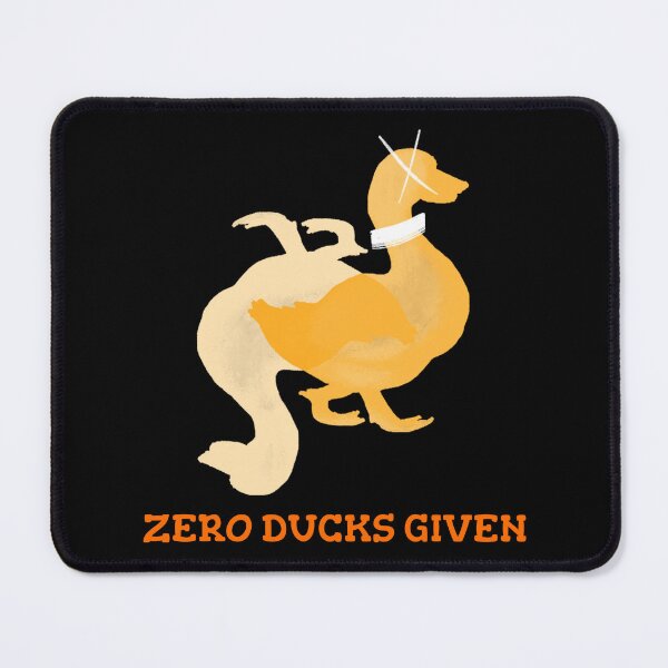 Item preview, Zero Ducks Given designed and sold by HoodieNTee.