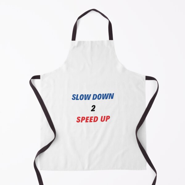 Item preview, Slow down to speed up designed and sold by CrazeeTeez.