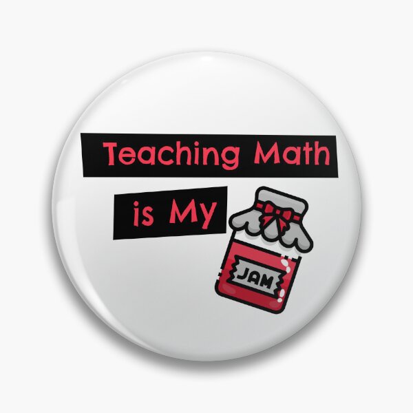 Item preview, Teaching Math is My Jam designed and sold by SerenaBliss.