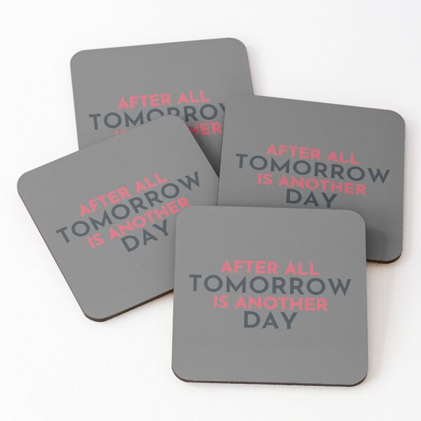 Item preview, After all tomorrow is another day                                  designed and sold by CRAFOFCHRISTINA.