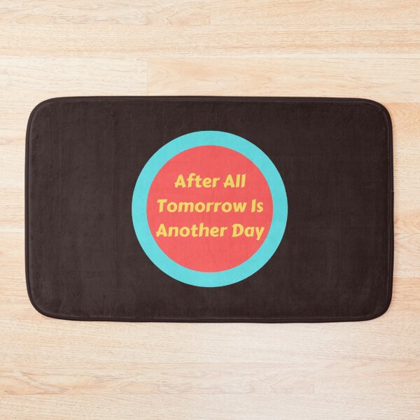 Item preview, After All Tomorrow Is Another Day             designed and sold by CRAFOFCHRISTINA.