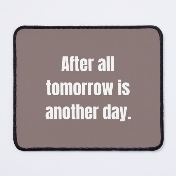 Item preview, After all tomorrow is another day (1) designed and sold by CRAFOFCHRISTINA.