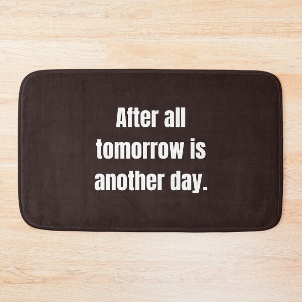 Item preview, After all tomorrow is another day       (1) designed and sold by CRAFOFCHRISTINA.